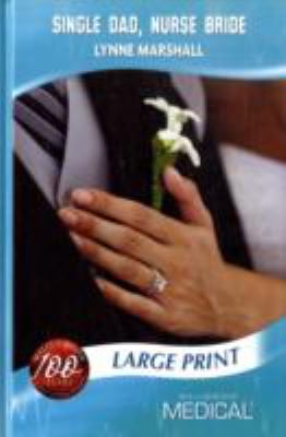 Single Dad Nurse Bride Marshall Lynne 