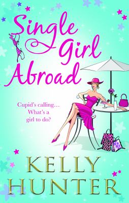 Single Girl Abroad Hunter Kelly 