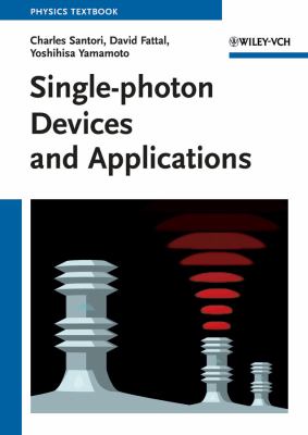 Single Photon Devices and Applications Santori Charles 