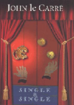 Single and Single John Le Carre 