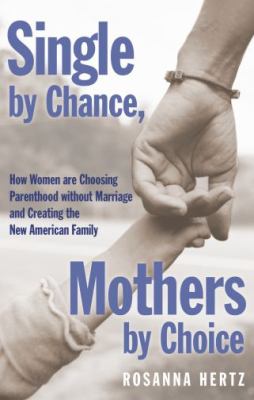 Single by Chance Mothers by Choice 