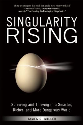 Singularity Rising Miller James D 