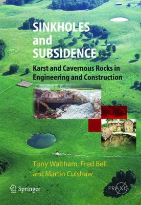 Sinkholes and Subsidence Waltham Tony 