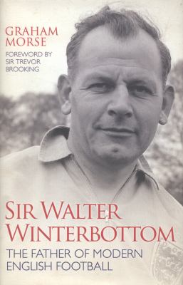 Sir Walter Winterbottom Morse Graham 