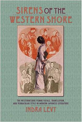 Sirens of the Western Shore Levy Indra 