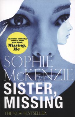 Sister Missing McKenzie Sophie 