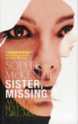 Sister Missing McKenzie Sophie 
