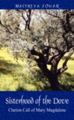 Sisterhood of the Dove Zohar Maitreya 