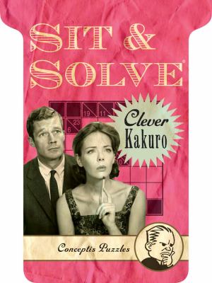 Sit Solve Clever Kakuro Conceptis Puzzles 