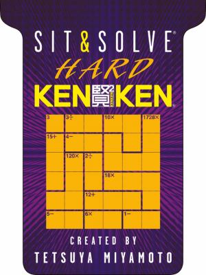 Sit Solve Hard KenKen 
