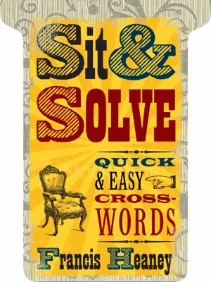 Sit Solve Quick Easy Crosswords 