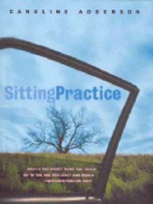 Sitting Practice Adderson Caroline 