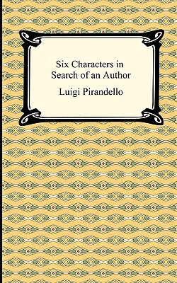 Six Characters in Search of an Author 