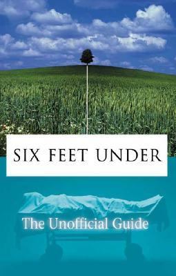 Six Feet Under 