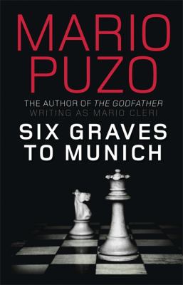 Six Grves to Munich Mario Puzo 