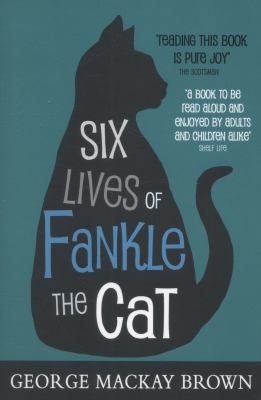 Six Lives of Fankle the Cat 