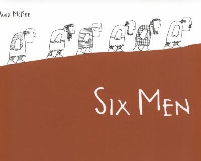 Six Men David McKee McKee David 