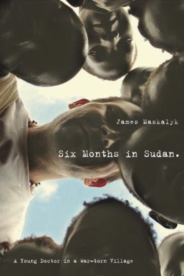 Six Months in Sudan 