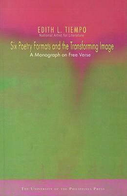 Six Poetry Formats and the Transforming Image 