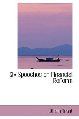 Six Speeches on Financial Reform 
