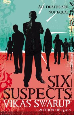 Six Suspects Swarup Vikas 