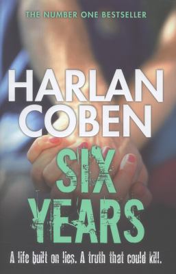Six Years Coben Harlan 