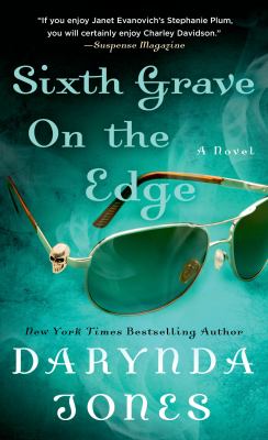 Sixth Grave on the Edge Jones Darynda 