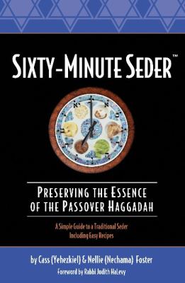 Sixty Minute Seder Foster Cass 