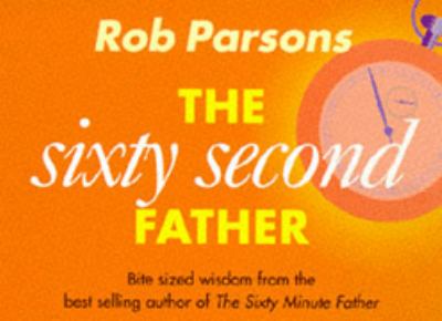 Sixty Second Father R Parsons 