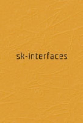 Sk Interfaces Exploding Borders 