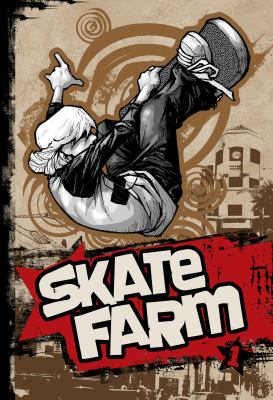 Skate Farm Volume 1 Barzak 