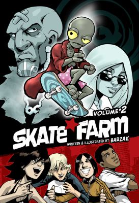 Skate Farm Volume 2 Barzak 