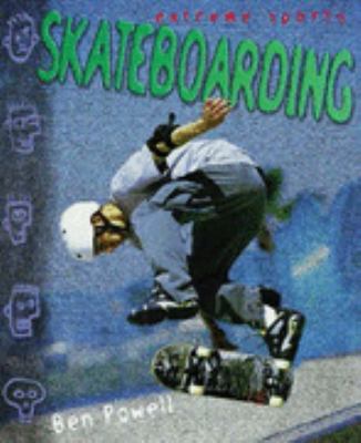 Skateboarding Extreme Sports Powell Ben 