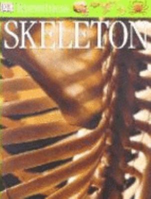 Skeleton Eyewitness Steve Parker Philip 