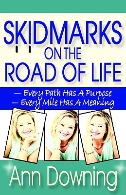 Skidmarks on the Road of Life 