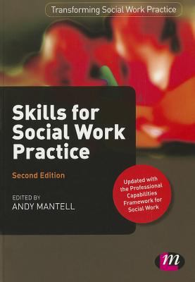 Skills for Social Work Practice Mantell Andy 