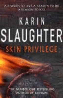 Skin Privilege Slaughter Karin 