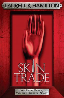 Skin Trade K Hamilton Laurell 