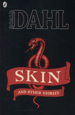 Skin and Other Stories Dahl Roald 