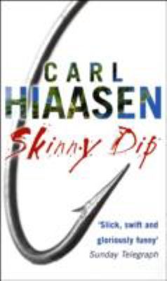Skinny Dip Hiaasen Carl 