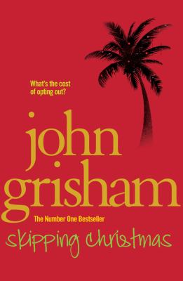 Skipping Christmas Grisham John 