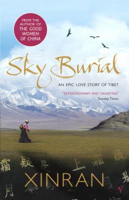 Sky Burial Xinran 