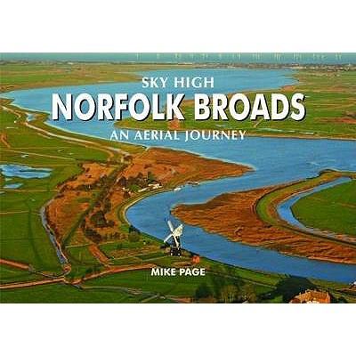 Sky High Norfolk Broads Page Mike 