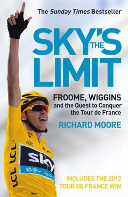 Sky s the Limit Moore Richard 
