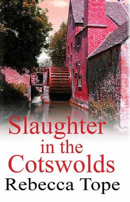 Slaughter in the Cotswolds 
