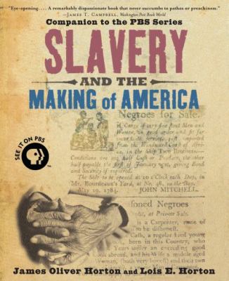 Slavery and the Making of America 