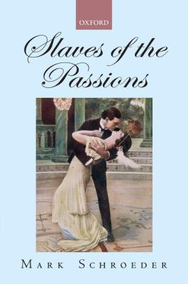 Slaves of the Passions 