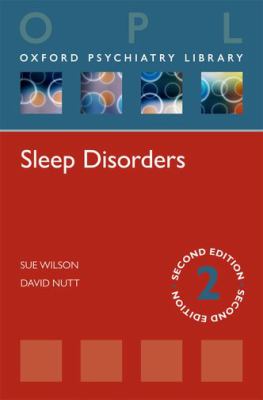 Sleep Disorders Oxford Psychiatry Library Nutt David 