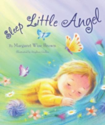 Sleep Little Angel Margaret Brown Picture Book 