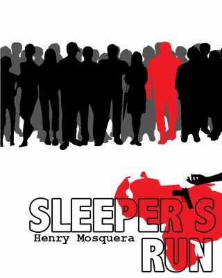 Sleeper s Run Mosquera Henry 